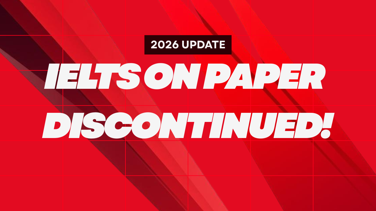IELTS on Paper Ending in 2026: Everything Test Takers Need to Know | “IELTS on Paper Ending in 2026: Final Date, Major Changes & What Test Takers Should Know”