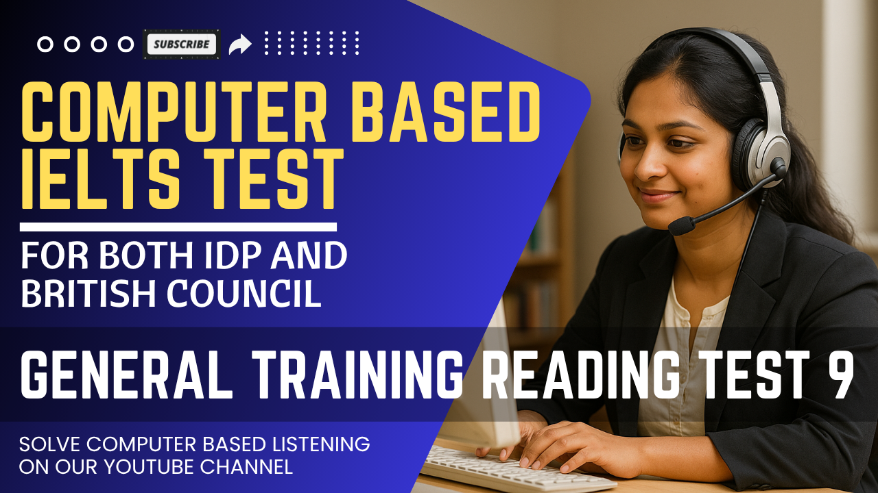 Real Exam General Training Reading Test 9