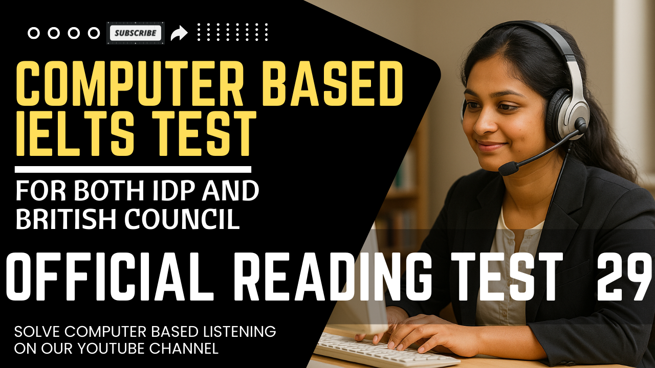 Real Exam Reading Test 29