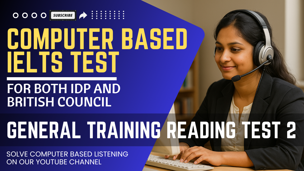 Real Exam General Training Reading Test 2